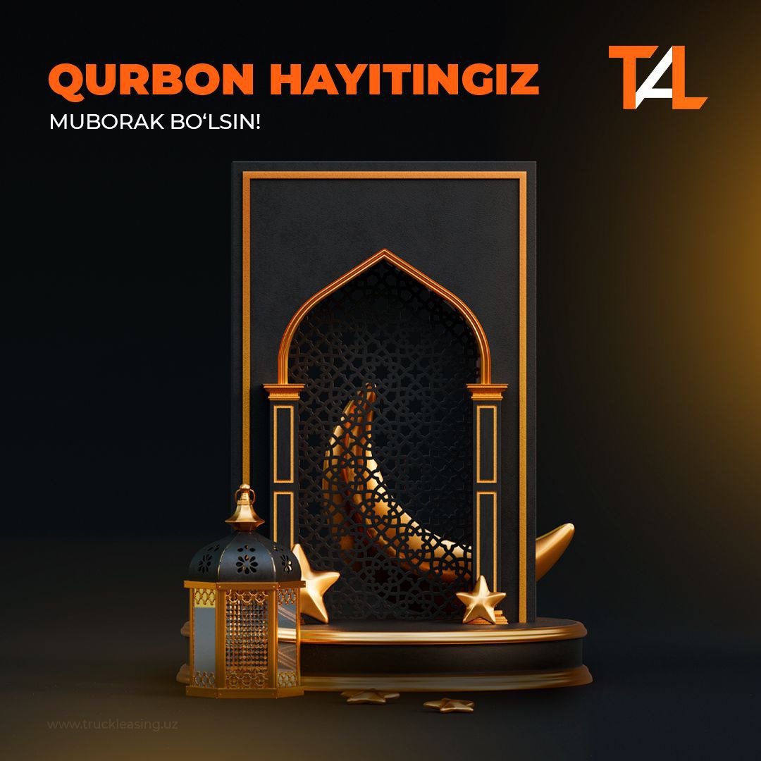 Truck Asia Leasing barchani Qurbon hayiti bilan tabriklaydi!